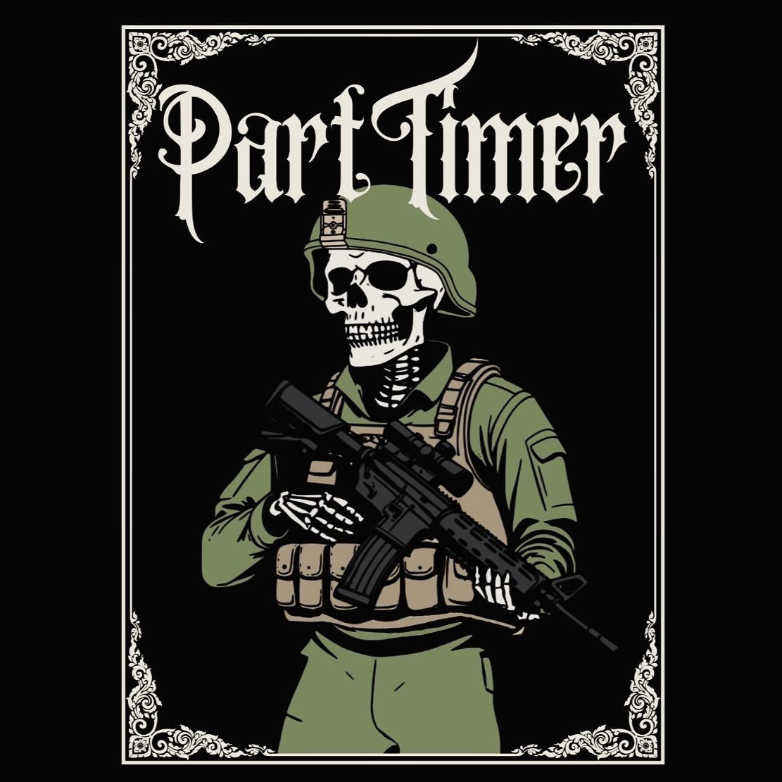 Part Timer T-Shirt