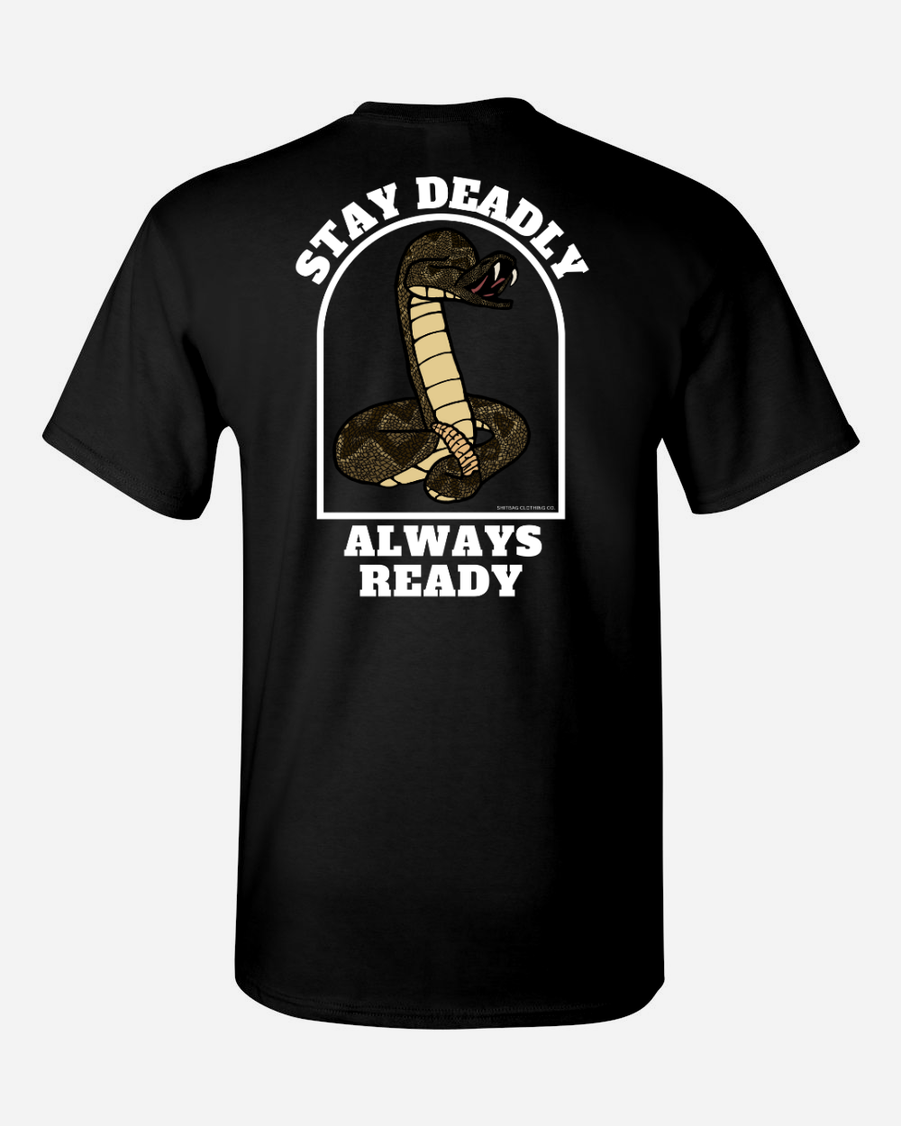 Stay Deadly Rattlesnake T-Shirt